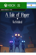A Tale of Paper: Refolded (PC / Xbox Series X|S) (Argentina)