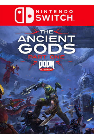 Acheter DOOM Eternal: The Ancient Gods - Part One (DLC) (Switch) Clé CD ...