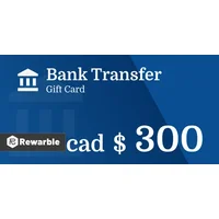 Bank Transfer C$300 CAD