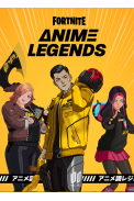Fortnite - Anime Legends Pack (DLC)