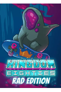 Kingdom Eighties (Rad Edition)