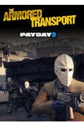 PAYDAY 2: Armored Transport (DLC)