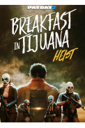 PAYDAY 2: Breakfast in Tijuana Heist (DLC)