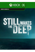 Still Wakes the Deep (Xbox Series X|S)