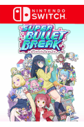 Super Bullet Break (Switch)