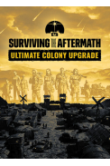 Surviving the Aftermath Ultimate Colony Upgrade
