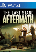 The Last Stand: Aftermath (PS4)