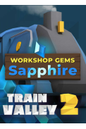 Train Valley 2: Workshop Gems - Sapphire (DLC)