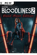 Vampire: The Masquerade - Bloodlines 2 (Blood Moon Edition)