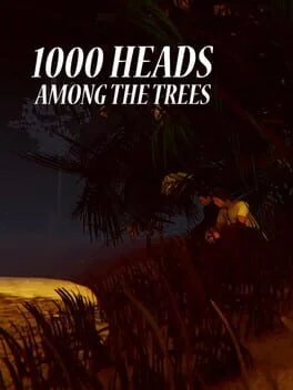 1000 Heads Among the Trees (PC)