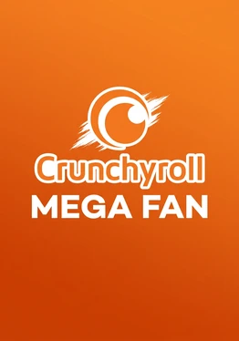Crunchyroll Mega Fan